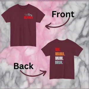 Boy Mom | Ma, Mama, Mom, Bruh | Cotton Tee